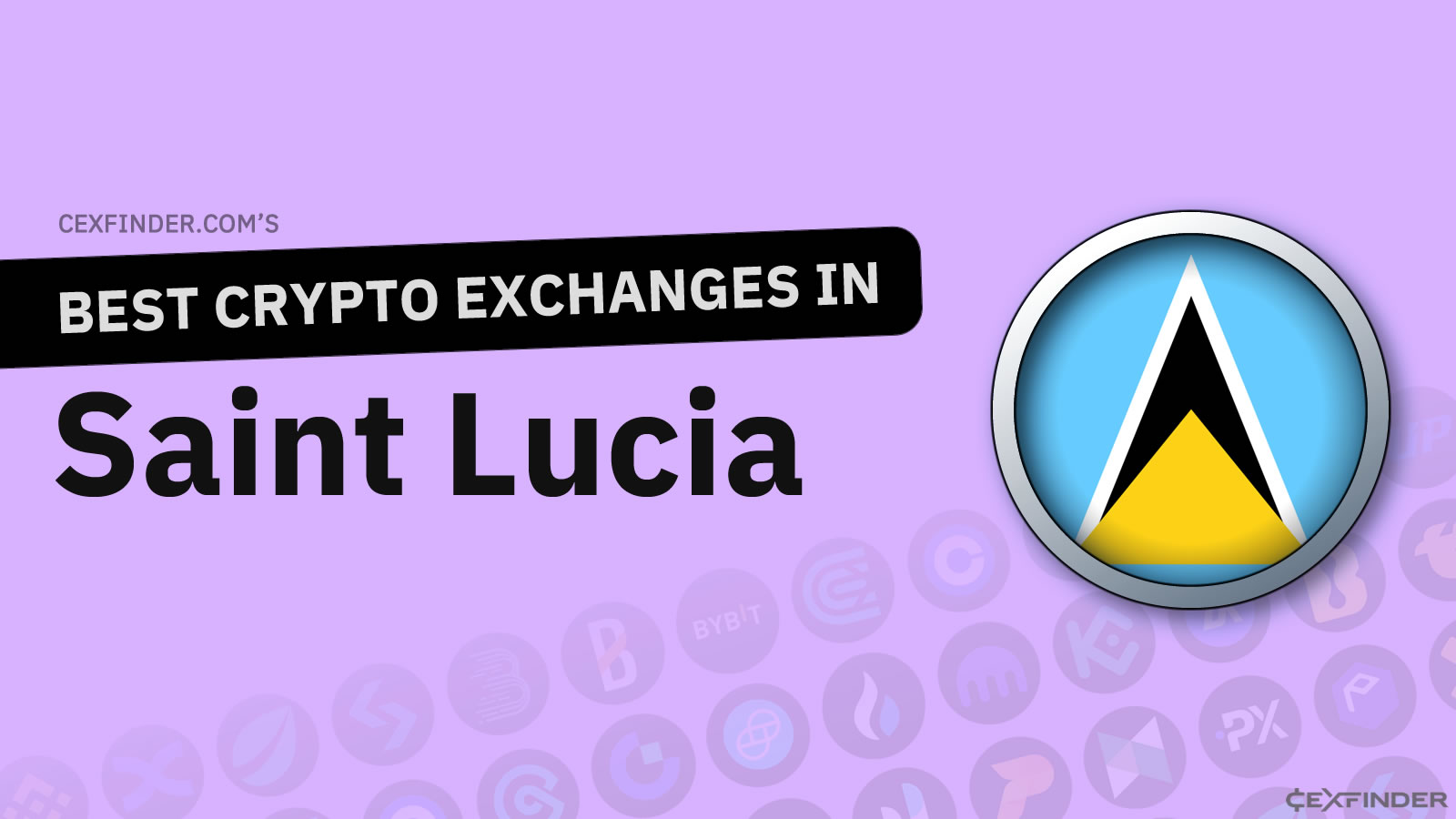 Best St. Lucia Crypto Exchanges in 2026 - Cexfinder