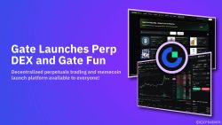 Gate Launches Perp DEX and Gate Fun: Decentralized Trading & Memecoin Creation