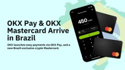 OKX Pay & OKX Card launch in Brazil